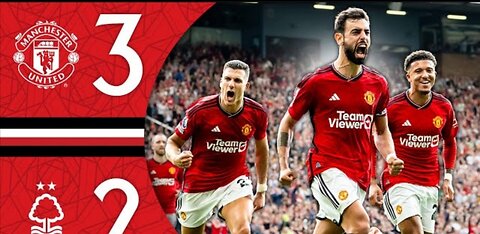 An Important Comeback Win!CIMan Utd 3-2 Nottingham Forest | Highlights