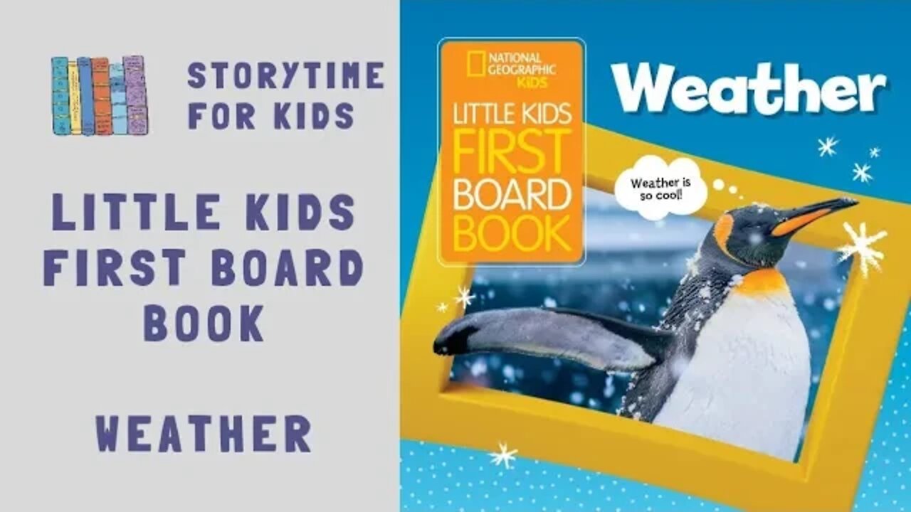 @Storytime for Kids | National Geographic | Little Kids First Board Book | Weather | Science