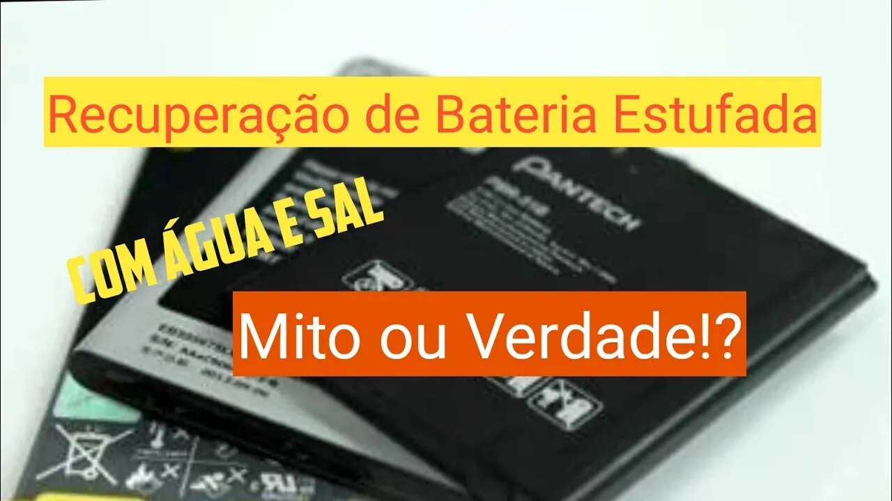 RECUPERAR BATERIA COM ÁGUA E SAL - MITO OU VERDADE?