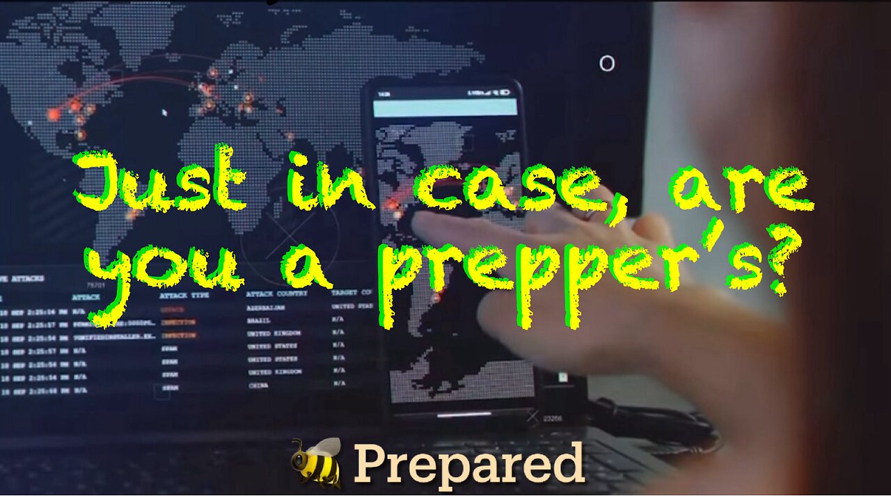 Just in case, are you a prepper’s?