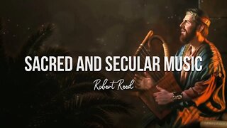 Robert Reed - Sacred and Secular Music