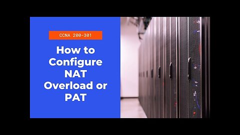 How to Configure NAT Overload or PAT