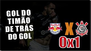 GOL DO CORINTHIANS de trás do GOL - Renato Augusto - Bragantino x Corinthians