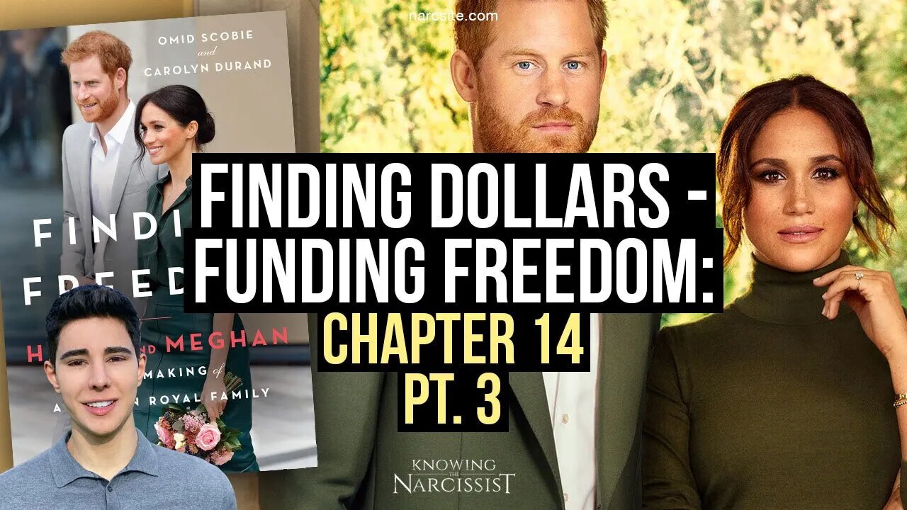 Funding Freedom : Finding Dollars : Chapter 14 Part 3 (Meghan Markle)