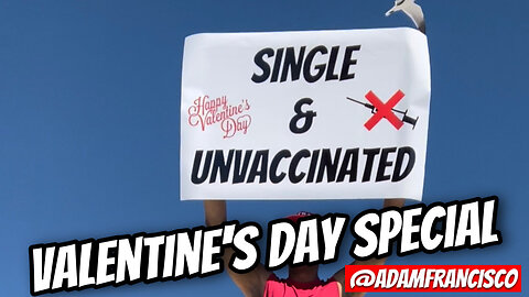 SINGLE & UNVACCINATED in St. Petersburg, FL (Rumble Exclusive)