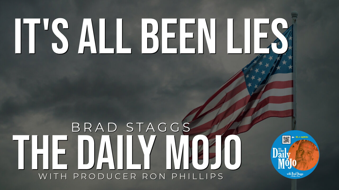 It’s All Been Lies - The Daily MoJo 120424