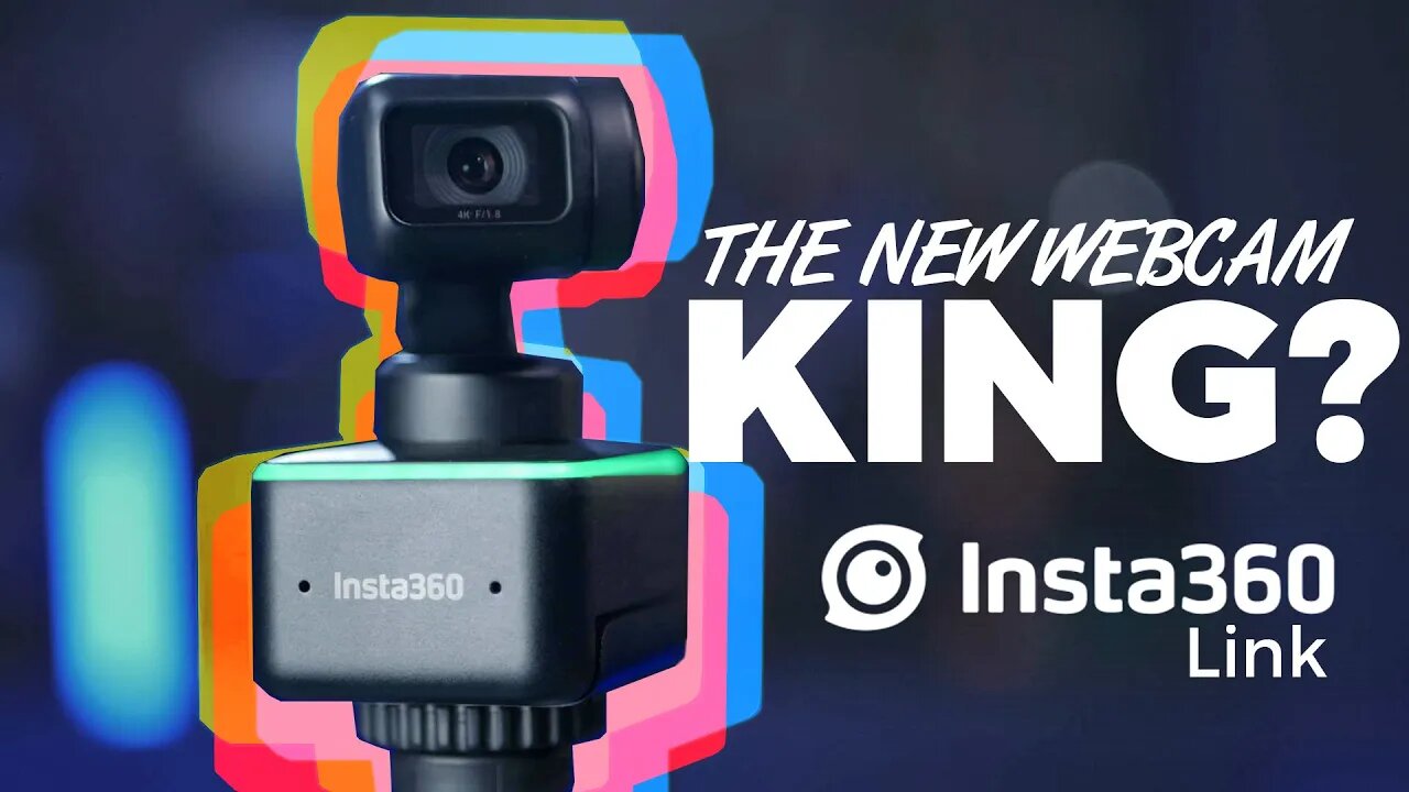 👑👑👑Insta360 Link - The King of Webcams? 👑👑👑