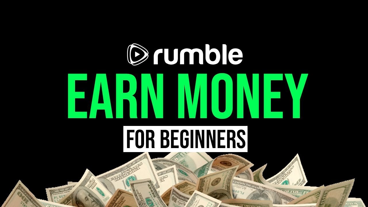 How To Make Money With Rumble (2023) How To Make Money Online