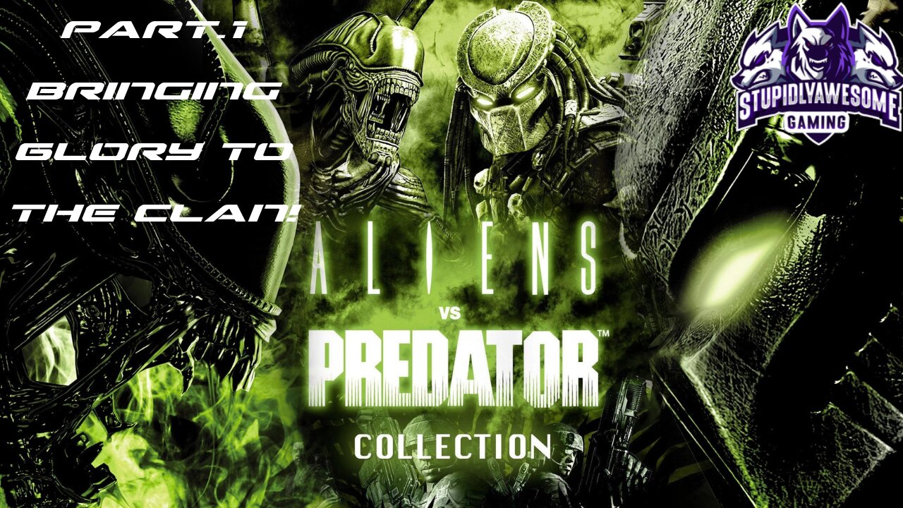 Bringing glory to the Clan ( AVP 2010 Predator Campaign Hardest difficulty