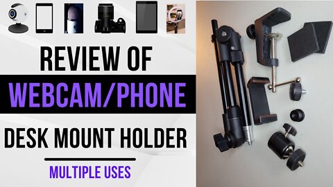 Review of the Best Webcam Phone Desk Mount