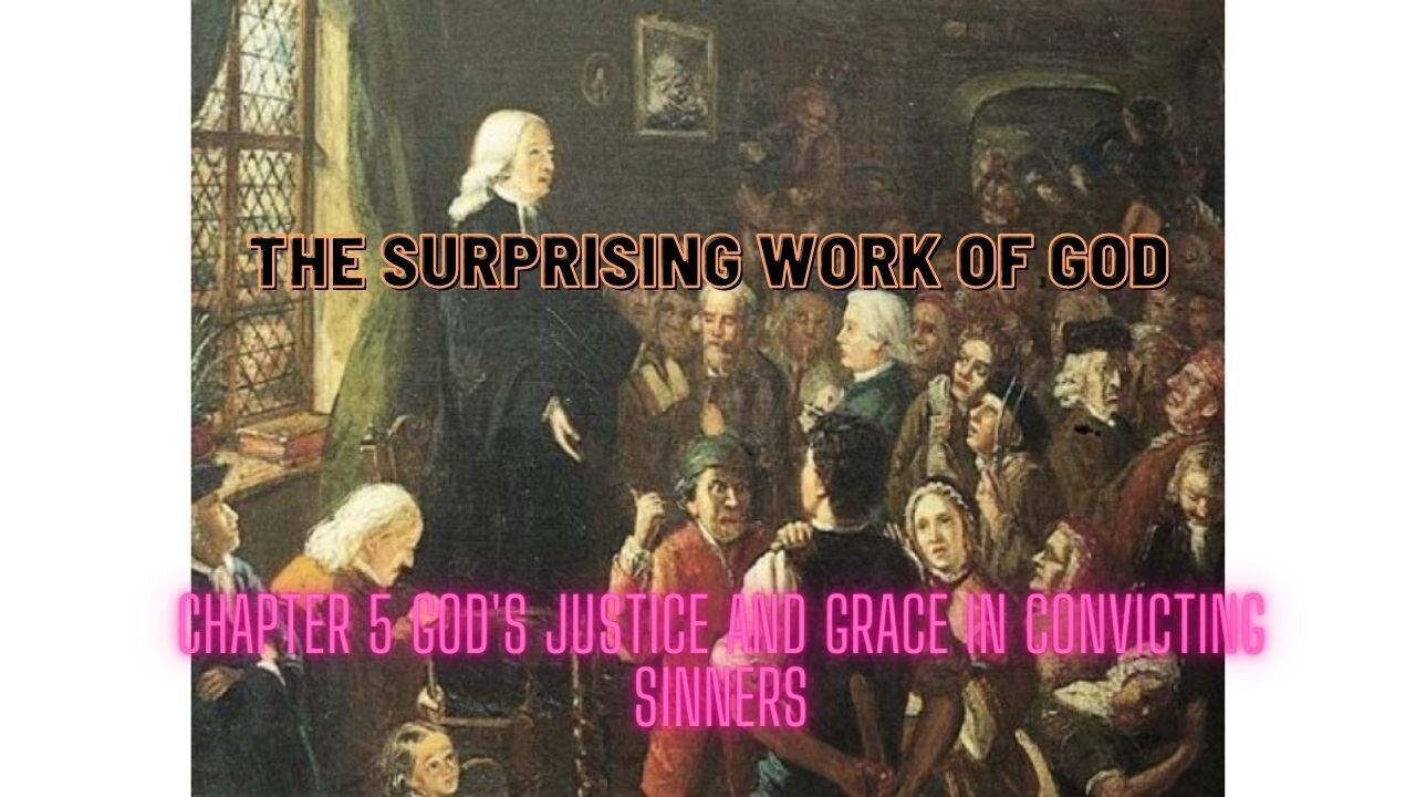 The Surprising Work of God Chapter 5