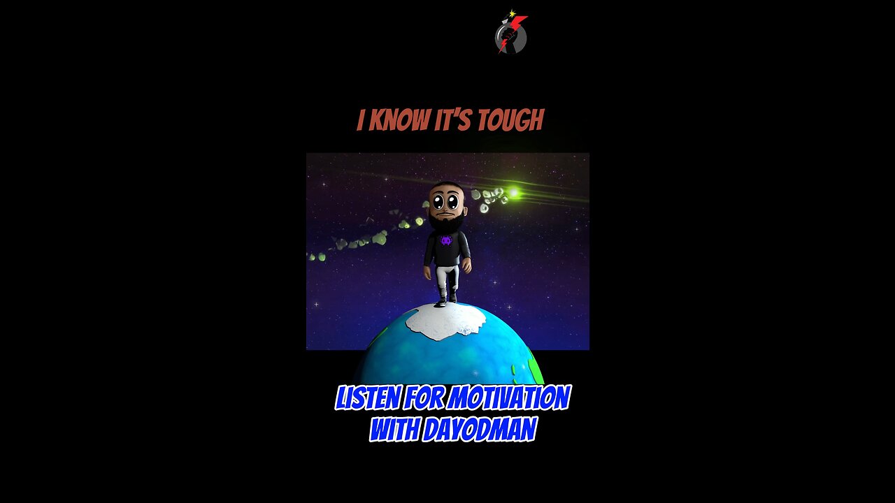 I Know It’s Tough #dayodman #motivation #eeyayyahh #motivationalspeaker #positivity