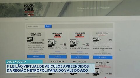 26 de Agosto: 1º Leilão Virtual de Veículos apreendidos da Região Metropolitana do Vale do Aço.