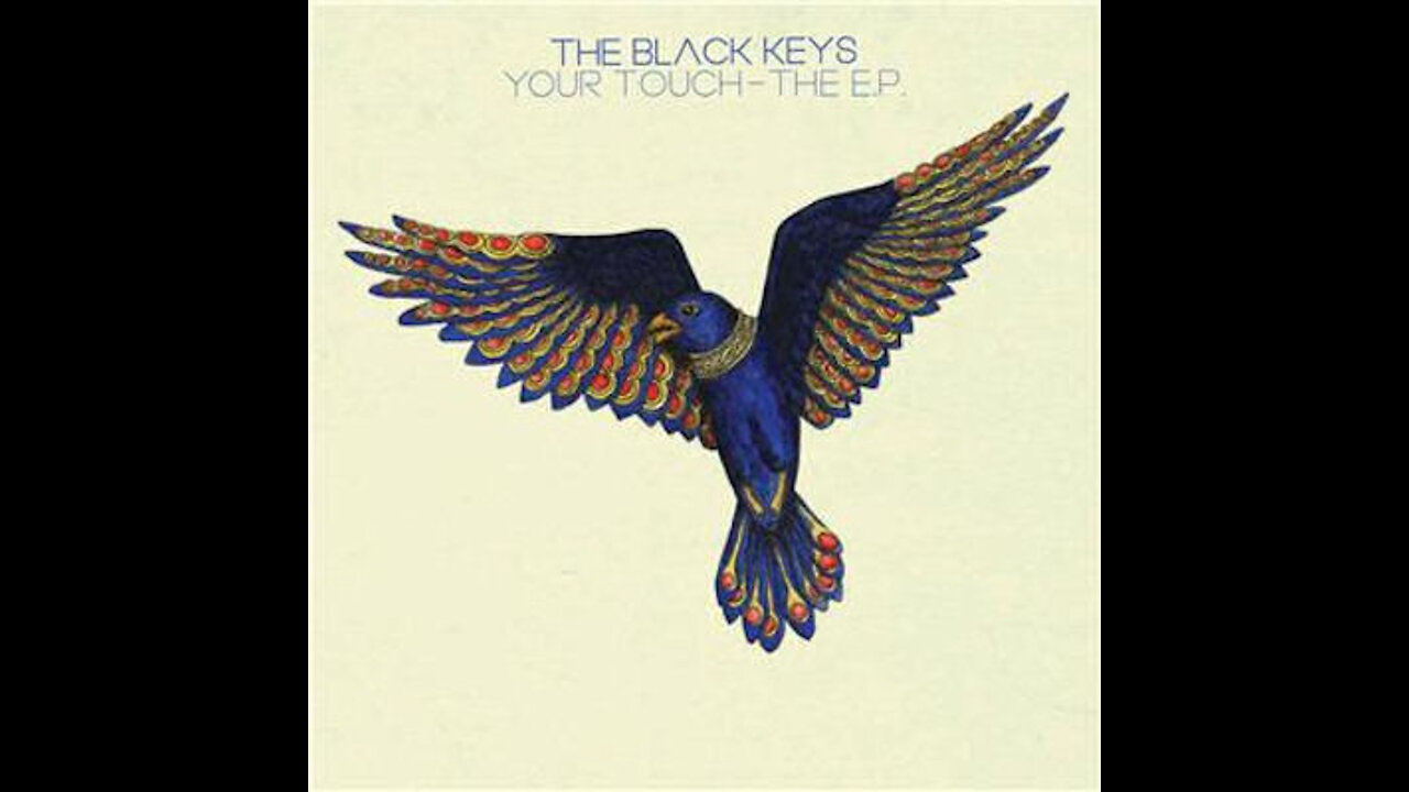 The black keys - Your touch