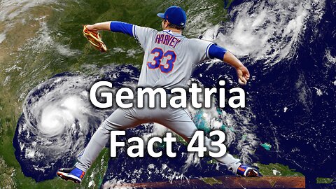 Gematria Fact 43 - Matt Harvey