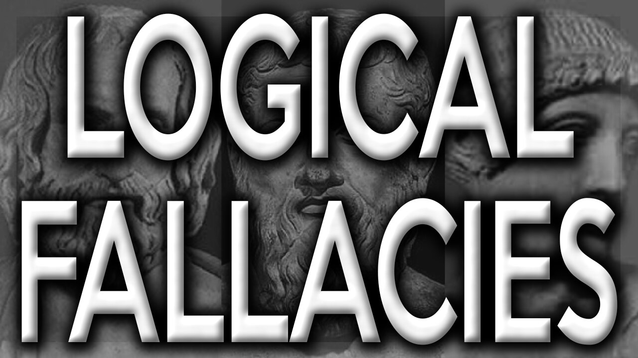 Logical Fallacies