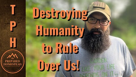 Destroyed Humanity to Rule Over Us!