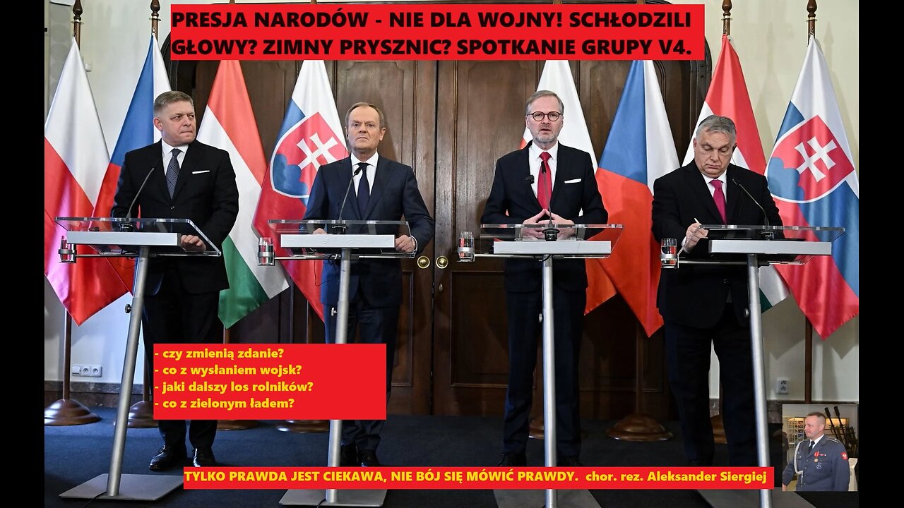 Presja ma sens! Nie dla wojny! Poślą Polaków na wojnę? Ciekawe wypowiedzi na konferencji grupy V4.