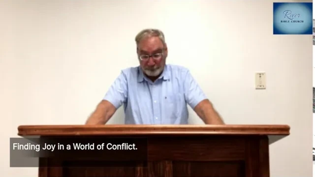 River Bible Church - Finding Joy in the Midst of Conflict - Philippians 2:4-8