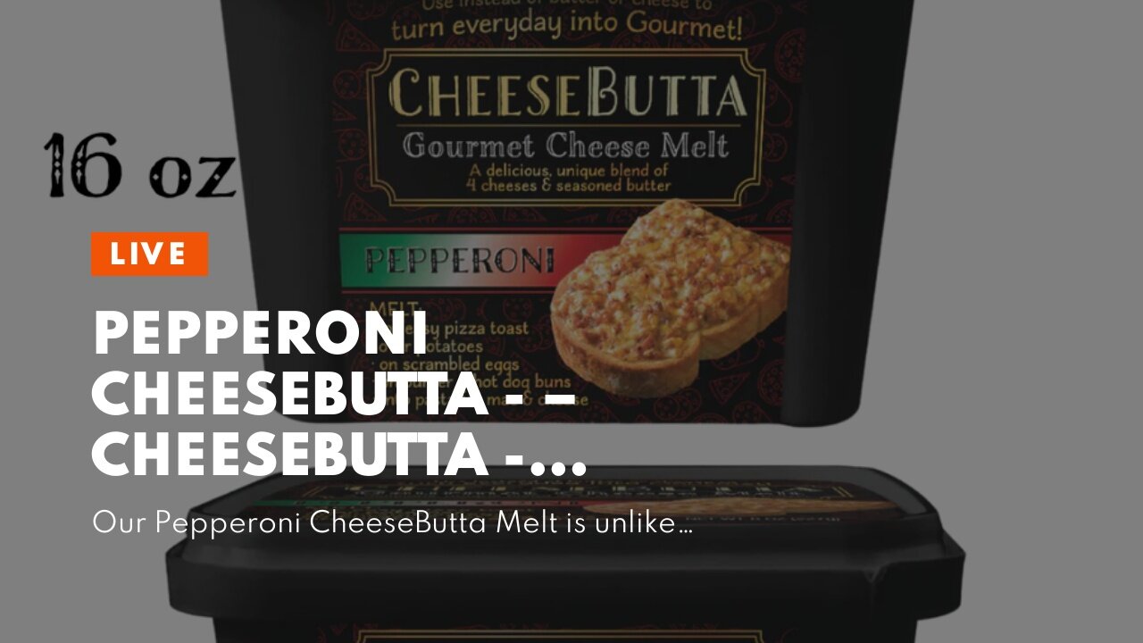 Pepperoni CheeseButta - – CheeseButta - Gourmet Products