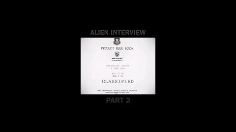 part 2 of aliens interview