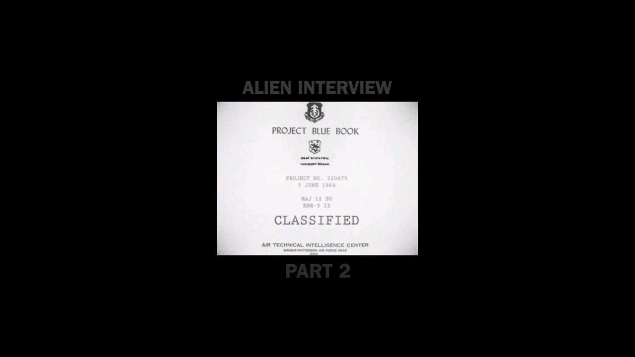 part 2 of aliens interview