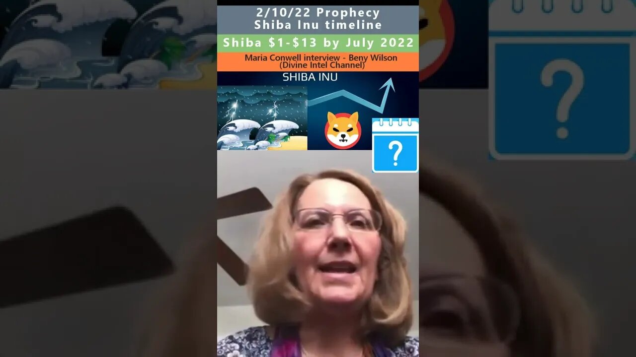 Shiba Inu July 2022 timeline prophecy - Maria Conwell 2/10/22