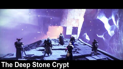 DEEP STONE CRYPT - Destiny 2