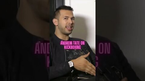 Andrew Tate on kickboxing #Shorts