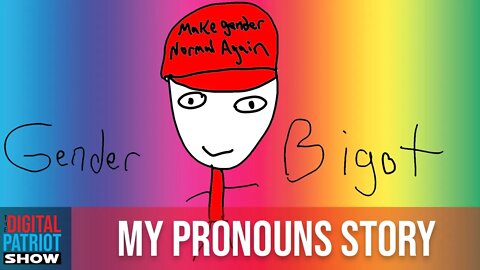 My Pronouns Story