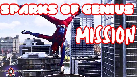 SPARKS OF GENIUS:Spider-Man-2 playthrough mini quest