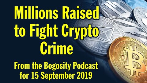 Millions Raised to Fight Crypto Crime