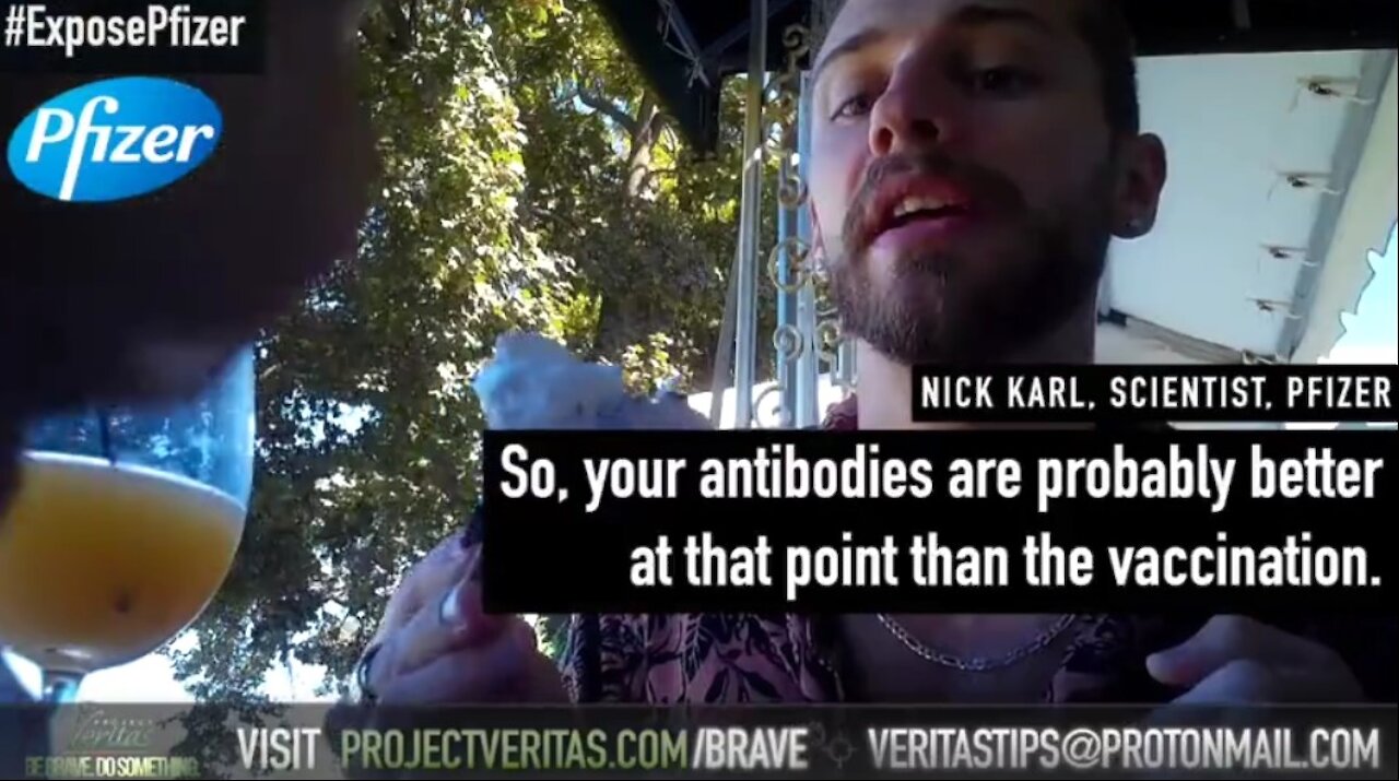 Project Veritas - Pfizer Scientists talk stink about Vaccine vs Natural Immunity