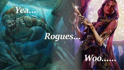 Yea.........rogues.......woooo..... (BigBobsMTG)