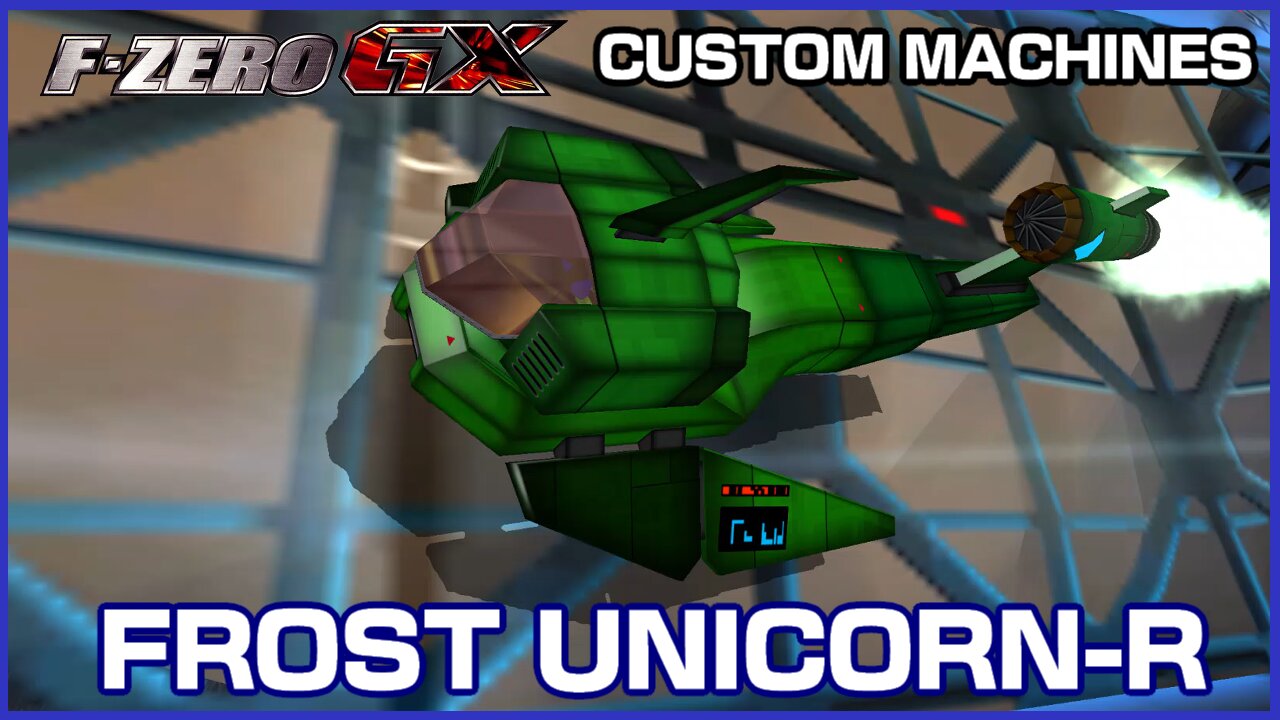 Frost Unicorn-R (F-Zero GX Custom Machines)