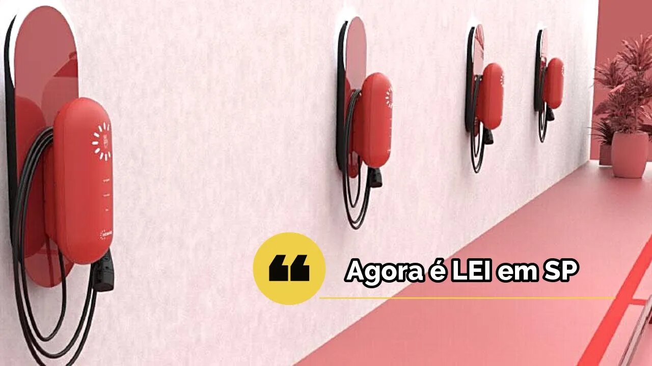 Agora é lei - Carregador para Condomínios em SP