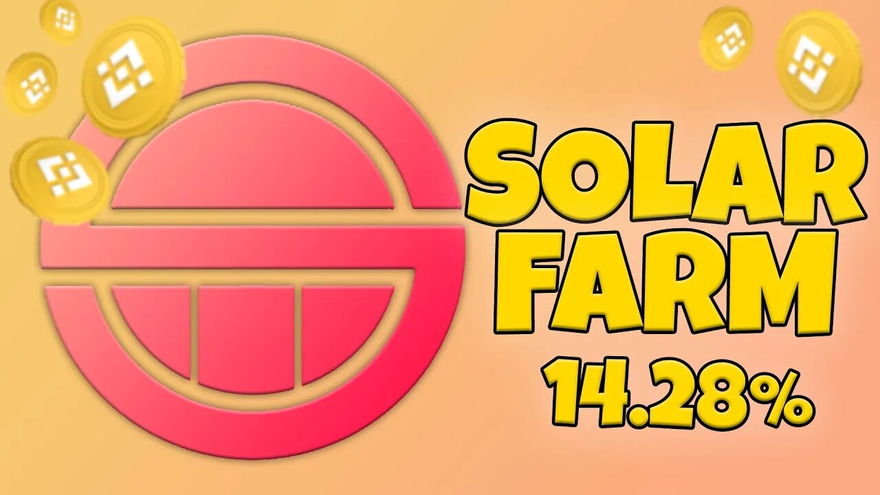 CRAZY GAINS on SOLAR FARM | Token Launch & 1000 BNB TVL