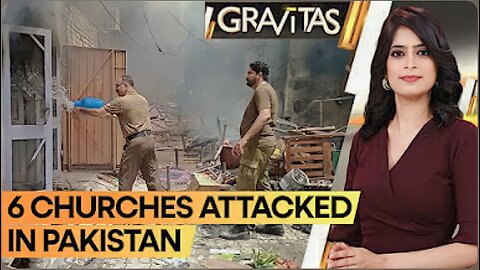 Gravitas: Are Christians in Pakistan under attack? | WION
