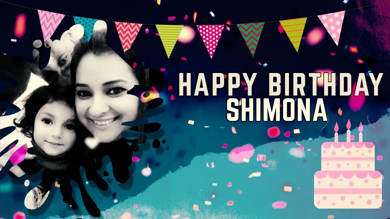 Happy Birthday, Shimona Beta!