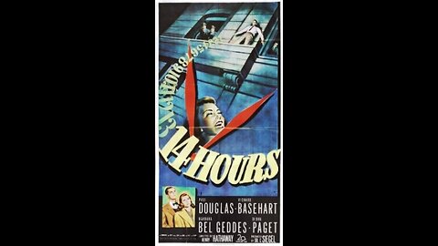 Movie From the Past - Fourteen Hours - 1951