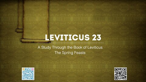 Book of Leviticus Chapter 23 Part 1 Verses 1-22