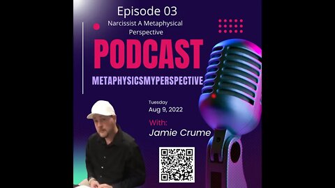 Narcissist A Metaphysical Perspective (Podcast)