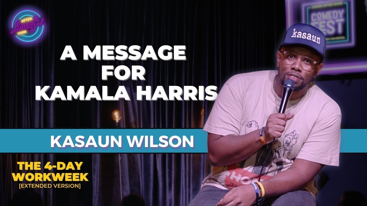 A Message For Kamala Harris | Kasaun Wilson | Stand Up Comedy
