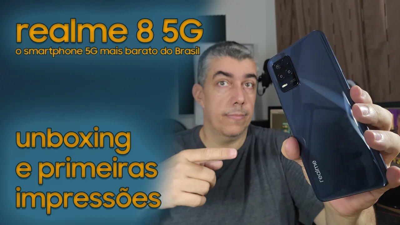 realme 8 5G - O smartphone 5G mais barato do Brasil - Unboxing