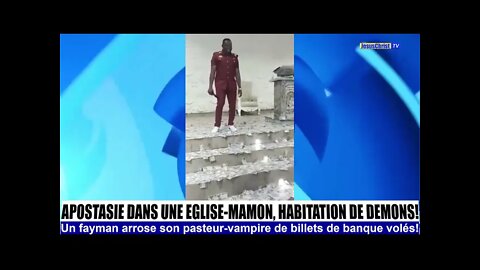 ABOMINABLE SCÈNE DANS UNE EGLISE DE MAMON, HABITATION DE DEMONS, SALLE D'EMBARQUEMENT POUR L'ENFER!
