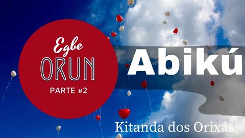 EGBE ORUN - ABIKU | OLUWO IFASINAN #parte2