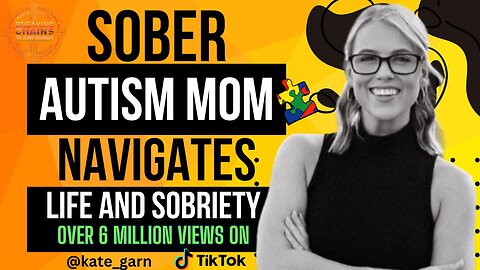 How a Single, Sober, Autism Mom Navigates Life & Sobriety, autism ,soberlife ,sobriety #KateGarner