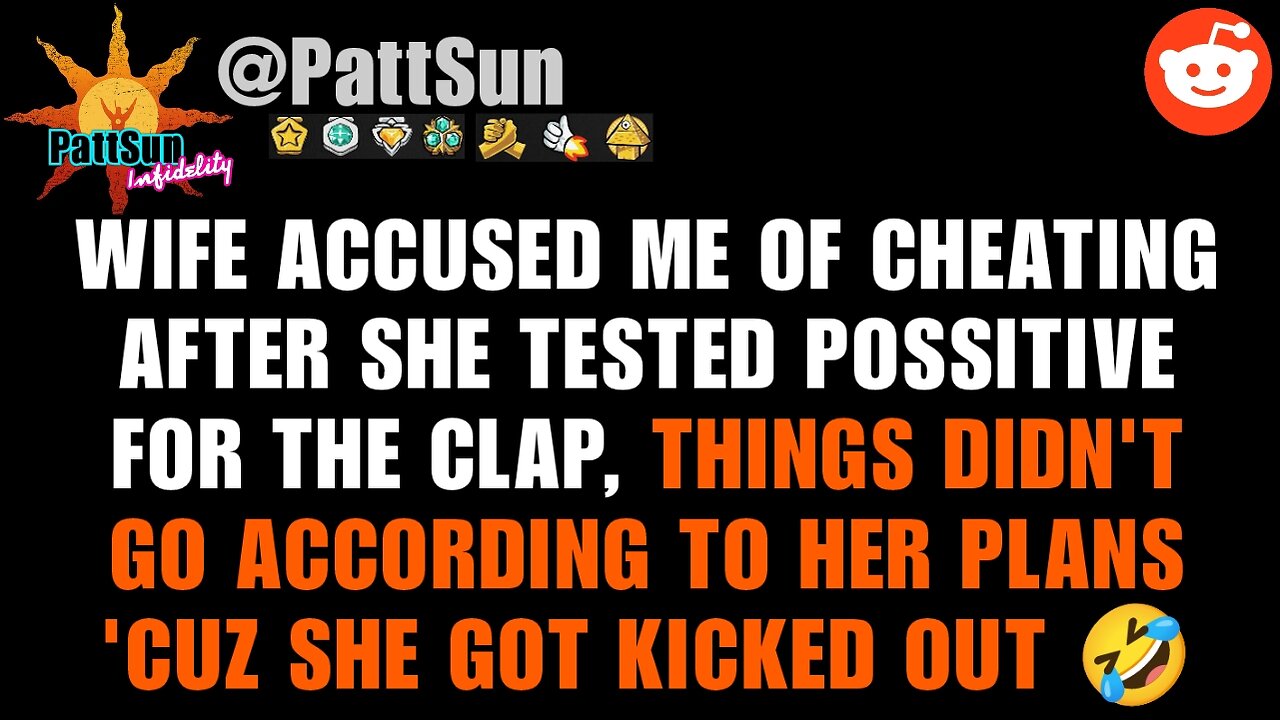 CHEATING WIFE tried to frame me after she tested positive for the clap, she got kicked out instead