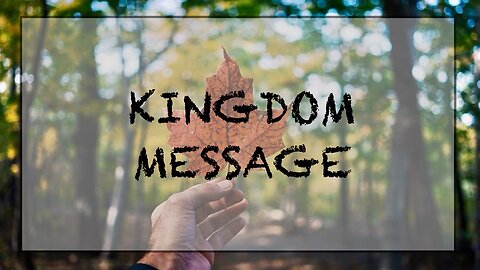 Kingdom Message