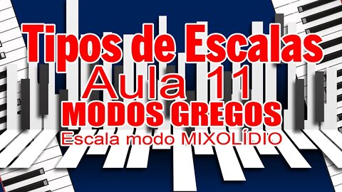 TIPOS DE ESCALAS 11 - ESCALAS MODOS GREGOS - MODO MIXOLÍDIO #Shorts